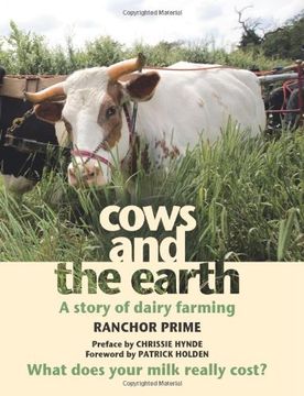 portada Cows and the Earth: A Story of Kinder Dairy Farming