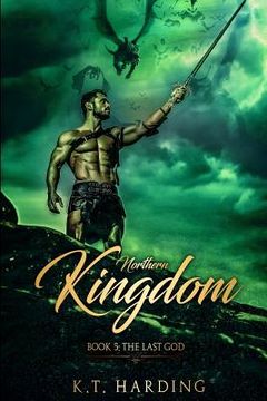 portada Northern Kingdom Book 5: The Last God (in English)
