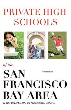 portada private high schools of the san francisco bay area (4th edition) (en Inglés)
