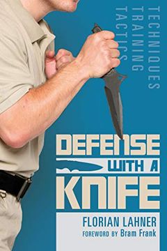 portada Defense With a Knife: Techniques, Training, Tactics (in English)