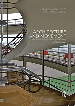portada Architecture and Movement: The Dynamic Experience of Buildings and Landscapes (in English)