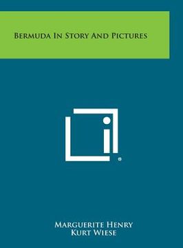 portada Bermuda in Story and Pictures (en Inglés)
