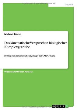 portada Das Kinematische Versprechen Biologischer Komplexgetriebe (German Edition)