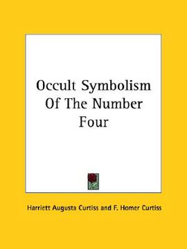 portada occult symbolism of the number four (en Inglés)