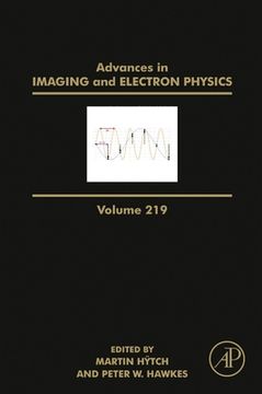 portada Advances in Imaging and Electron Physics: Volume 219 (en Inglés)