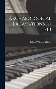 portada Archaeological Excavations in Fiji; 13 (in English)