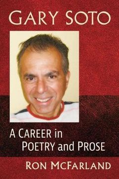 portada Gary Soto: A Career in Poetry and Prose