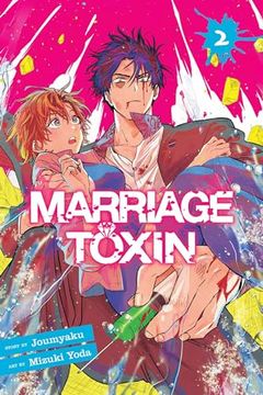 portada Marriage Toxin, Vol. 2 (2) (en Inglés)