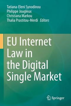portada EU Internet Law in the Digital Single Market (en Inglés)