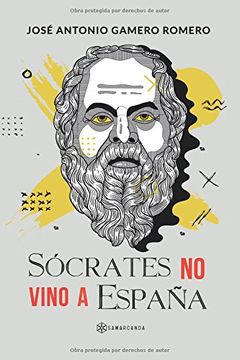 portada SÓCRATES NO VINO A ESPAÑA (in Spanish)