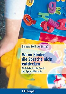 portada Wenn Kinder die Sprache Nicht Entdecken: Einblicke in die Praxis der Sprachtherapie (in German)