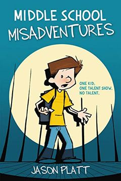 portada Middle School Misadventures (en Inglés)