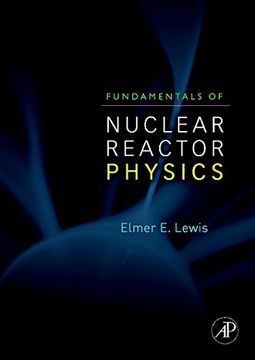 portada Fundamentals of Nuclear Reactor Physics (en Inglés)