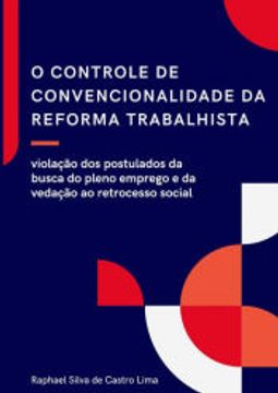 portada O Controle de Convencionalidade da Reforma Trabalhista: (en Portugués)
