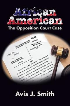 portada African American: The Opposition Court Case (en Inglés)