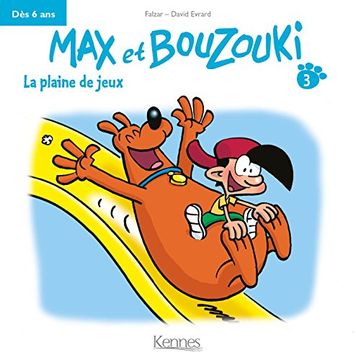 portada Max et Bouzouki, Tome 3: La Plaine de Jeux