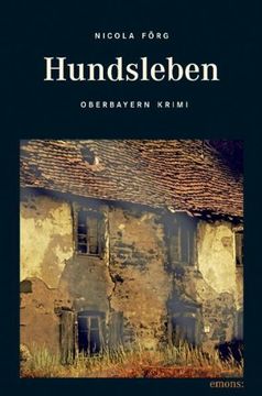 portada Hundsleben: Oberbayern Krimi 9 (en Alemán)