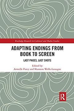 portada Adapting Endings From Book to Screen (Routledge Research in Cultural and Media Studies) (en Inglés)