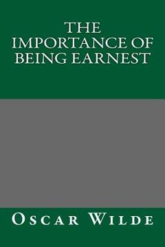 portada The Importance of Being Earnest by Oscar Wilde (in English)