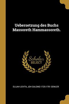 portada Uebersetzung Des Buchs Massoreth Hammassoreth. (in German)