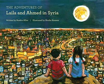 portada The Adventures of Laila and Ahmed in Syria: 1 (en Inglés)