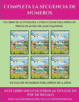 portada Fichas de Números Para Niños de 5 Años (Completa la Secuencia de Números): Este Libro Contiene 30 Fichas con Actividades a Todo Color Para Niños de 4 a 5 Años