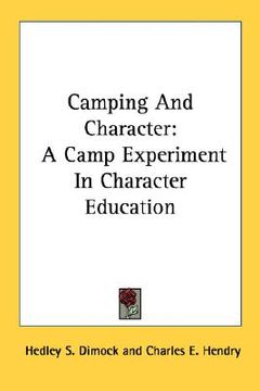 portada camping and character: a camp experiment in character education