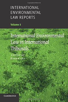 portada International Environmental law Reports: International Environmental law in International Tribunals (en Inglés)