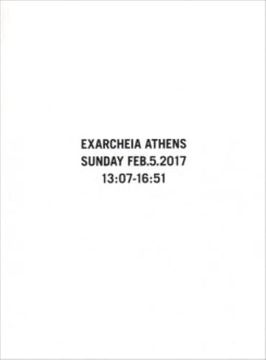 portada Ari Marcopoulos - Exarcheia Athens Sunday Feb. 5 2017 13: 07-16: 51