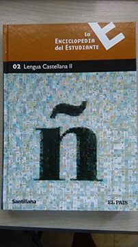 portada La Enciclopedia del Estudiante, 2: Lengua Castellana ii