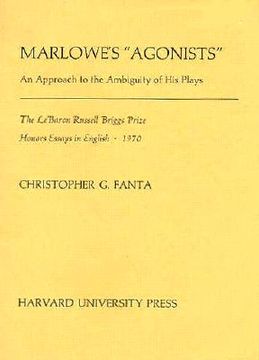 portada marlowe's agonists: an approach to the ambiguity of his plays (en Inglés)