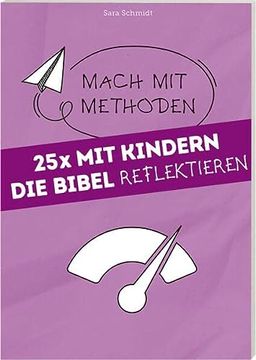 portada 25 mal mit Kindern die Bibel Reflektieren (in German)