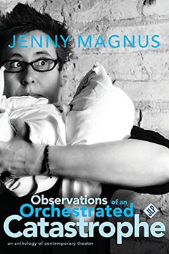 portada Observations of an Orchestrated Catastrophe (in English)