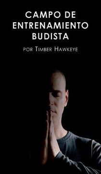 portada CAMPO DE ENTRENAMIENTO BUDISTA: Buddhist Boot Camp