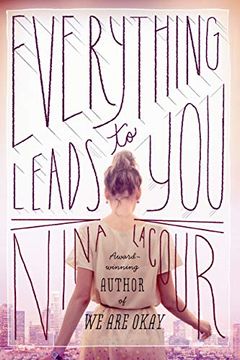 portada Everything Leads to you (en Inglés)