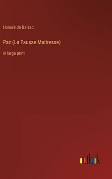 portada Paz (La Fausse Maitresse): in large print (en Inglés)