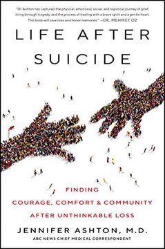 portada Life After Suicide: Finding Courage, Comfort & Community After Unthinkable Loss (en Inglés)