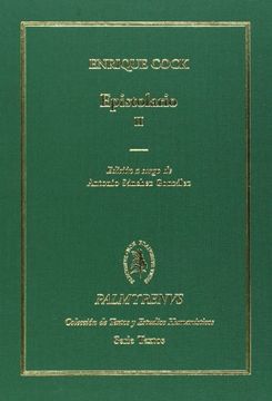 portada Enrique Cock. Epistolario: Epistolario vol. II: 2 (Colección de Textos y Estudios Humanísticos "Palmyrenus")