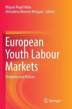portada European Youth Labour Markets: Problems and Policies