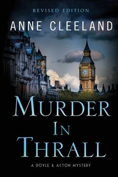 portada Murder in Thrall: A Doyle & Acton mystery Revised edition
