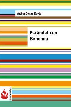 portada Escándalo en Bohemia: (Low Cost). Edición Limitada (Ediciones Fénix) (in Spanish)