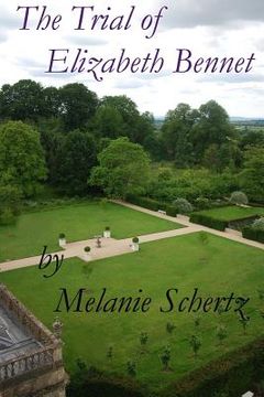 portada The Trial of Elizabeth Bennet (in English)