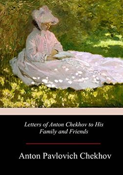 portada Letters of Anton Chekhov to his Family and Friends (en Inglés)