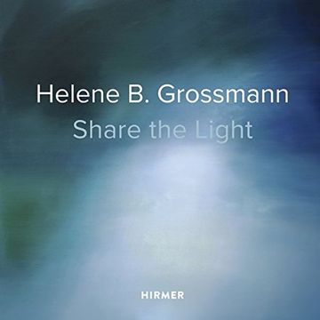 portada Helene B. Grossmann: Share the Light