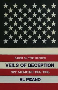 portada Veils of Deception: Spy Memoirs 1956-1996
