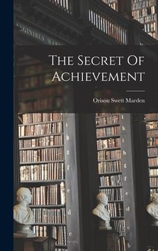 portada The Secret Of Achievement (in English)
