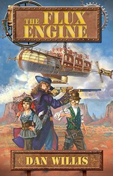 portada The Flux Engine: Volume 1 (The Shattered West)