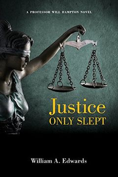 portada Justice Only Slept: A Prof. Will Hampton Novel (in English)