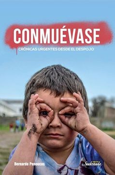 portada Conmuevase Cronicas Urgentes Desde el Despojo (in Spanish)