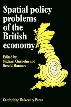 portada Spatial Policy Problems of the British Economy (en Inglés)